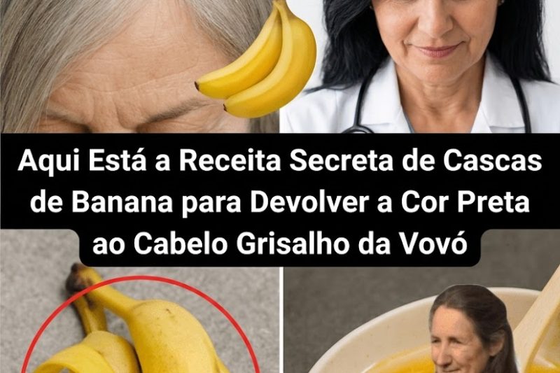 Cascas de Banana Podem Escurecer Cabelos Grisalhos Naturalmente? Descubra o Segredo Escondido na Sua Cozinha